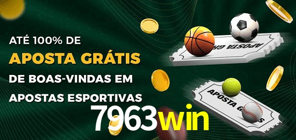 7963win Ate 100% de Aposta Gratis